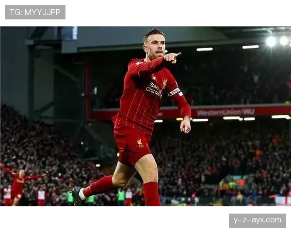 亨德森比赛影响力持续提升,中场组织与防守贡献显著 亨德森比赛影响力持续提升,中场组织与防守贡献显著